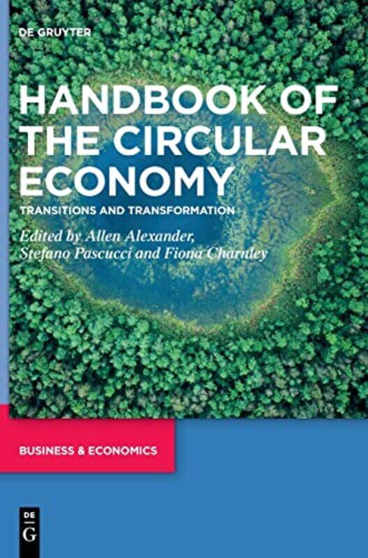 

Handbook of the Circular Economy by Elin MeekValeriane Leblond-Hardcover