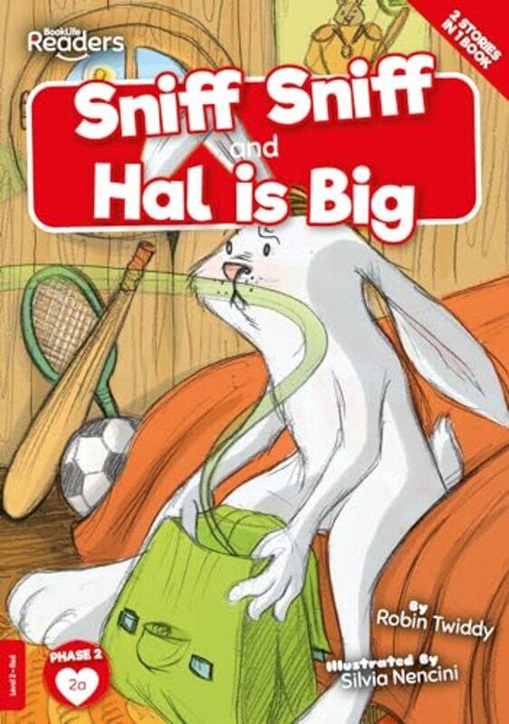 

Sniff Sniff and Hal is Big by Robin Twiddy-Paperback