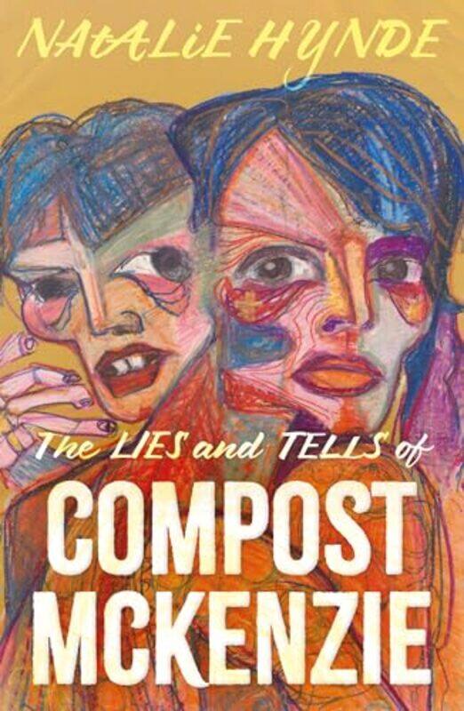 

The Lies and Tells of Compost Mckenzie by Natalie Hynde -Paperback