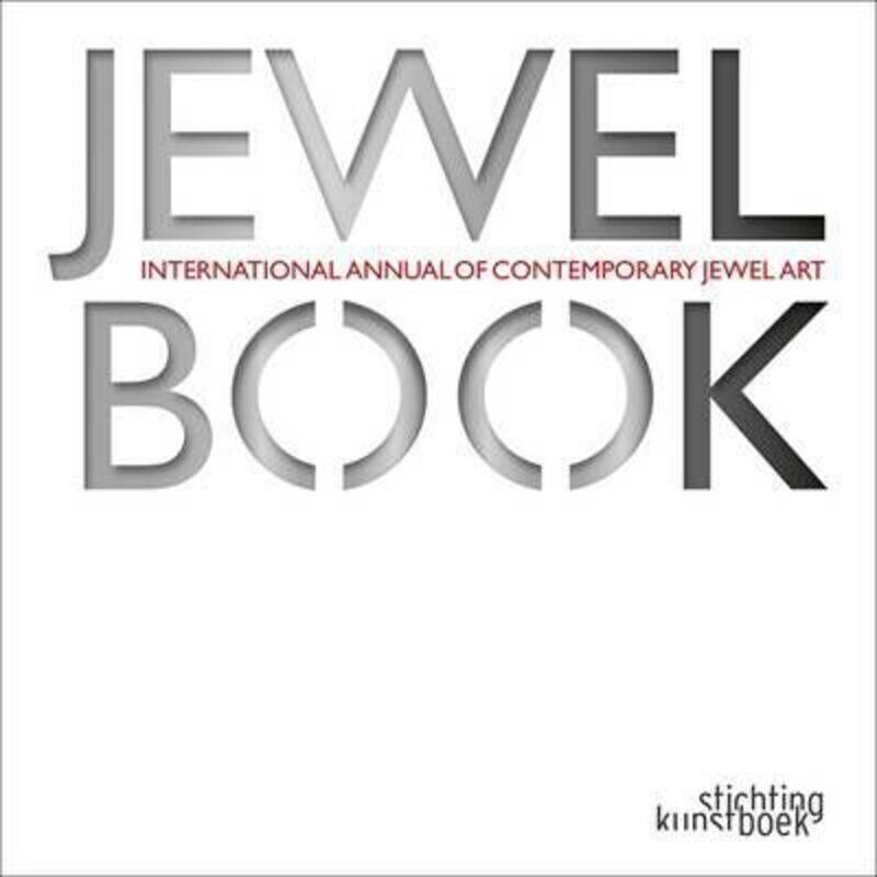 

Jewelbook: International Annual of Contemporary Jewel Art,Paperback,ByJaak Van Damme