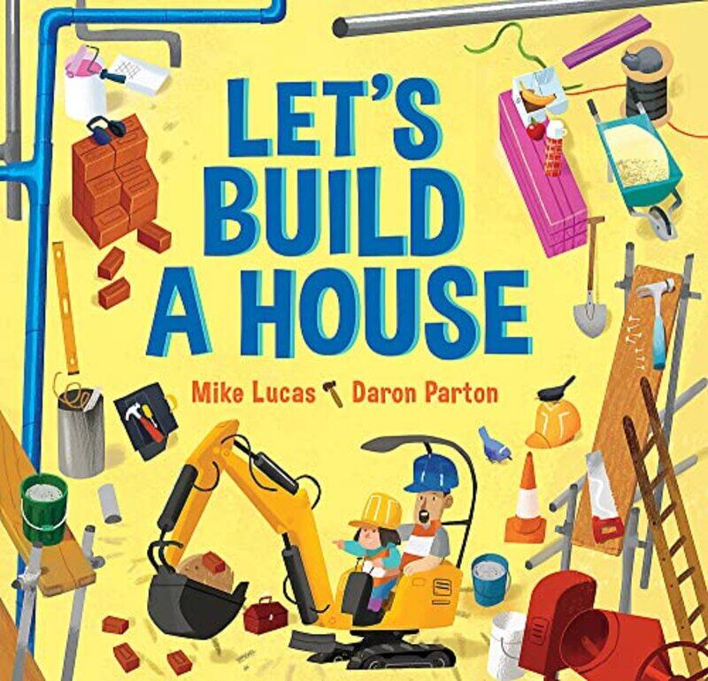 

Lets Build a House by Mike LucasDaron Parton-Hardcover