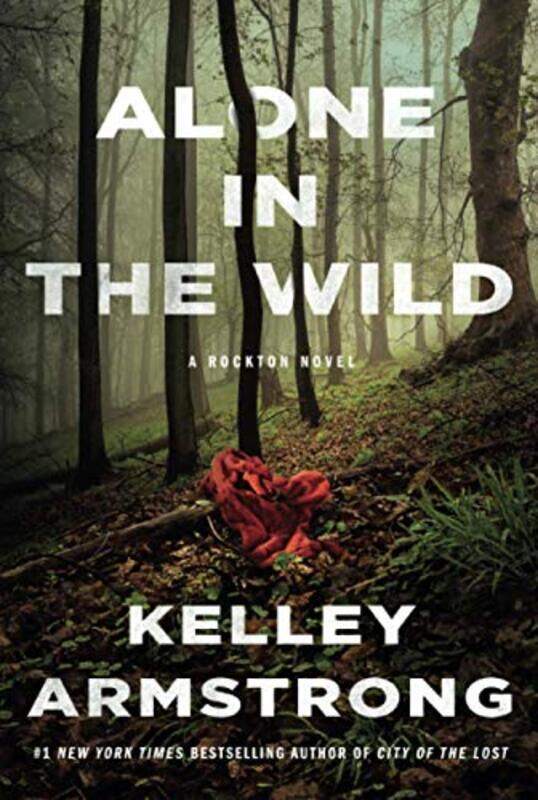 

Alone In The Wild By Armstrong Kelley - Paperback