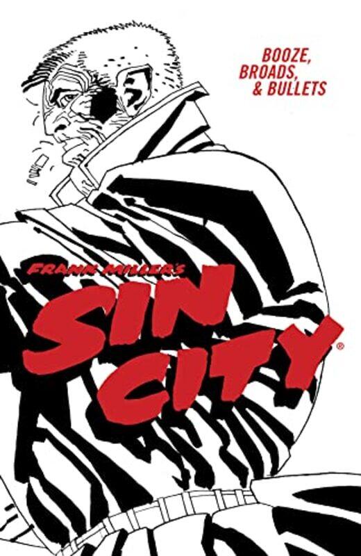 

Sin City V06 Booze Broads And Bullets E04 By Miller Frank - Paperback
