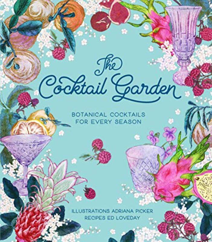

The Cocktail Garden by C D Saliba-Hardcover