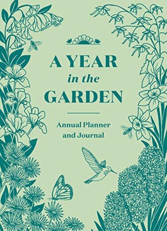 

A Year in the Garden by George A Chief of Cardiology and the Henry A Foscue Distinguished Professor of Medicine University of North Carolina Chapel Hi