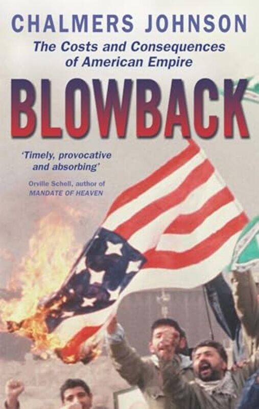 

Blowback by Professor Chalmers Johnson-Paperback