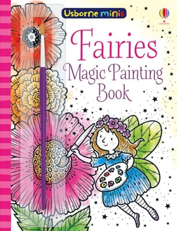 

Fairies Magic Painting Book By Watt, Fiona - Watt, Fiona - Watt, Fiona - Watt, Fiona - Jarzabek, Elzbieta -Paperback