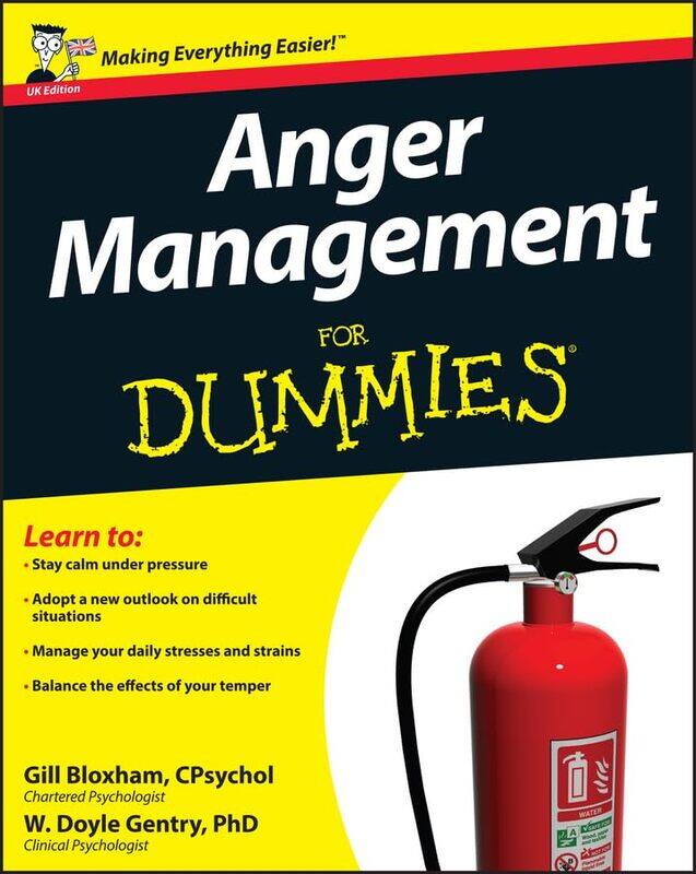 

Anger Management For Dummies by Gill BloxhamW Doyle Gentry-Paperback