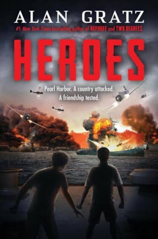 

Heroes A Novel Of Pearl Harbor By Gratz, Alan - Hardcover