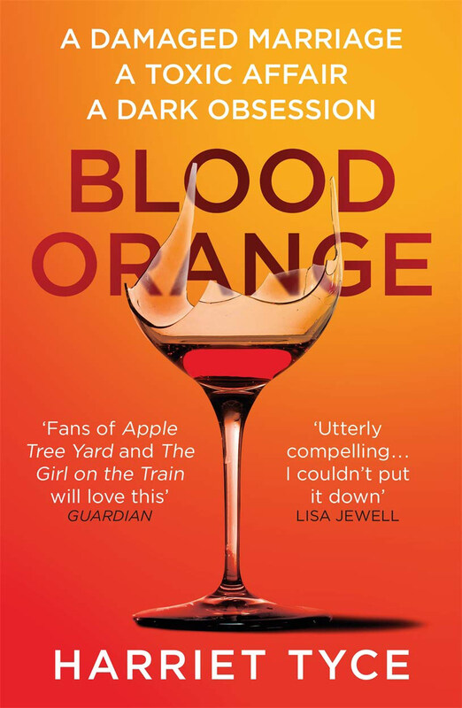 

Blood Orange: The Gripping, Paperback Book, By: Harriet Tyce