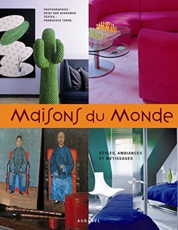 

Maisons du Monde. D cors, Styles, Couleu,Paperback by Torre Francesca