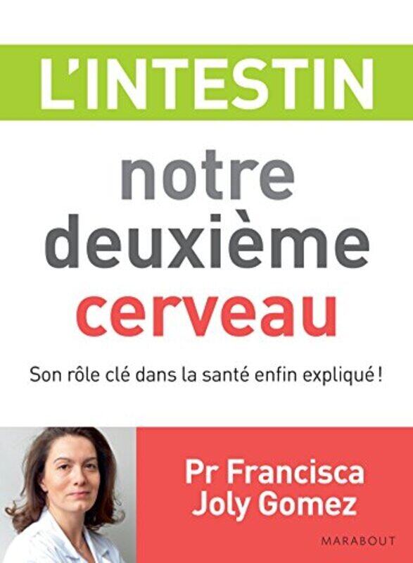 

Lintestin, notre deuxi me cerveau,Paperback by Pr Francisca Joly