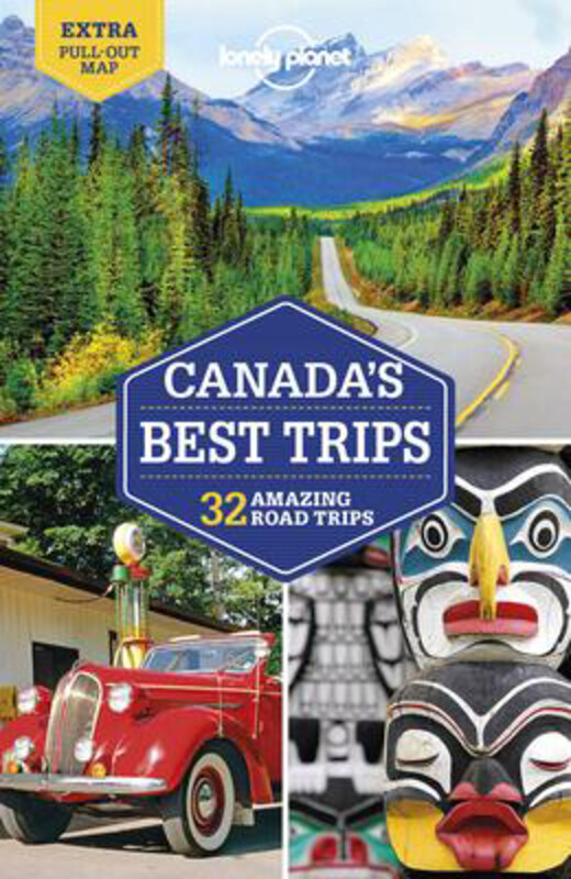 

Lonely Planet Canada's Best Trips, Paperback Book, By: Lonely Planet