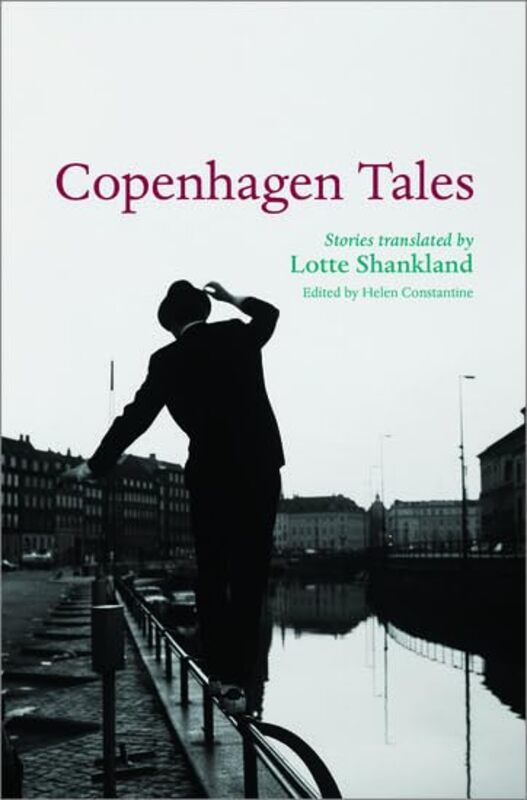 

Copenhagen Tales by Helen ConstantineLotte Shankland-Paperback