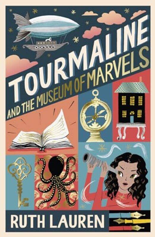 

Tourmaline and the Museum of Marvels by Ruth Lauren-Paperback