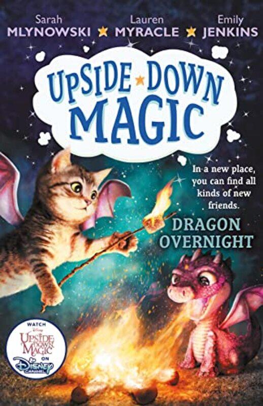 

UPSIDE DOWN MAGIC 4 Dragon Overnight by Sarah MlynowskiLauren MyracleEmily Jenkins-Paperback