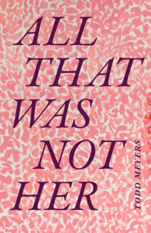 

All That Was Not Her by Daniel S George Fox University Oregon USA SweeneyJennifer BaggerlyDee C University of North Texas USA Ray-Paperback