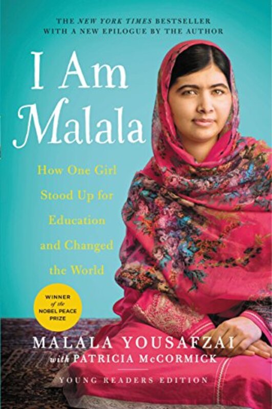 

I Am Malala, By: Malala Yousafzai