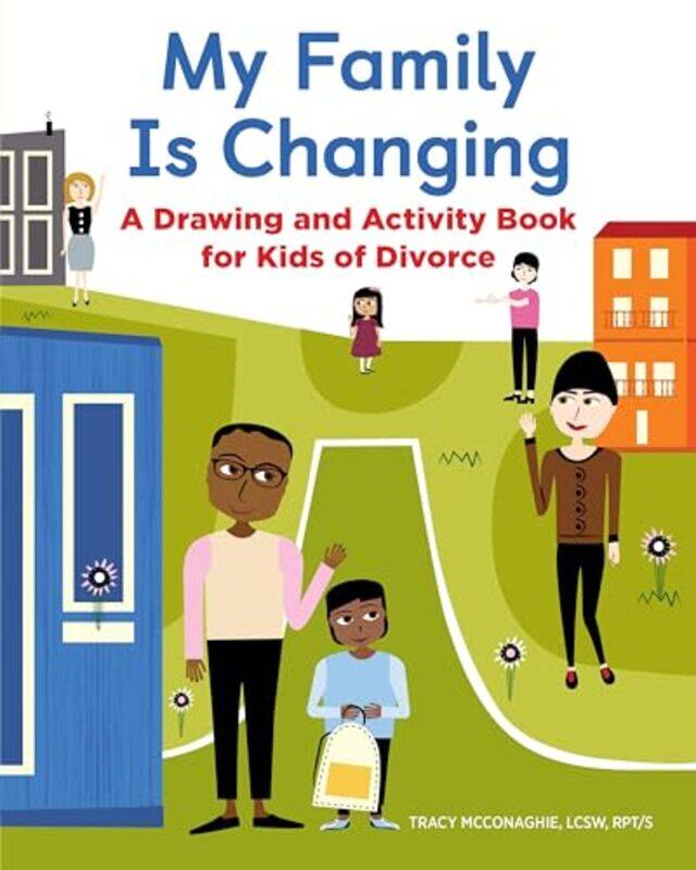 

My Family Is Changing by Tracy Mcconaghie , Paperback