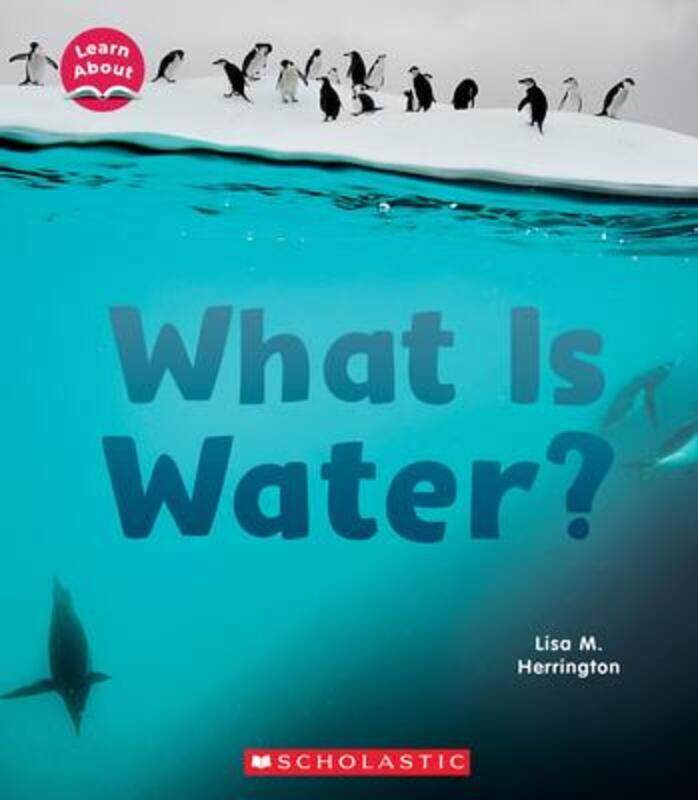 

What Is Water (Learn About),Paperback,ByHerrington, Lisa M