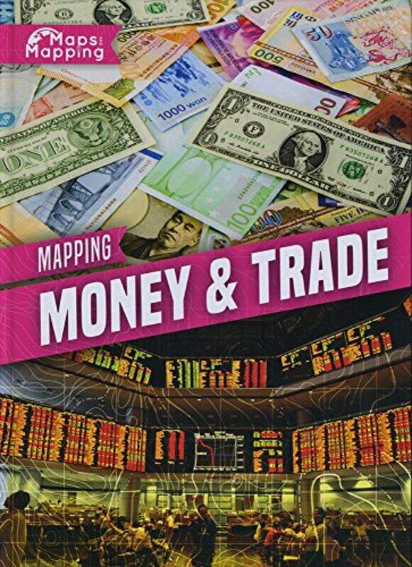 

Mapping Money & Trade by Doggy Todays Doggy-Hardcover