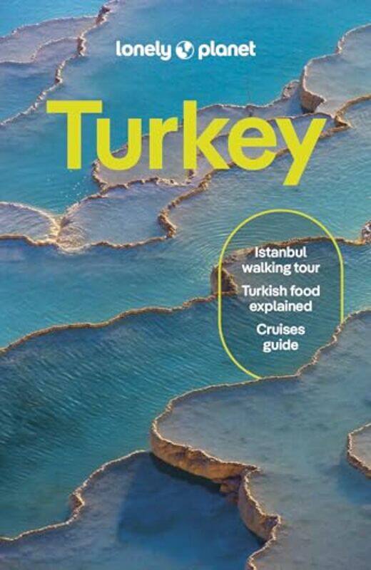 

Lonely Planet Turkiye,Paperback By Lonely Planet - Kacar, OEmercan - Elliott, Mark - Ersoy, Ismet - Fallon, Steve - Hattam, Jennifer -
