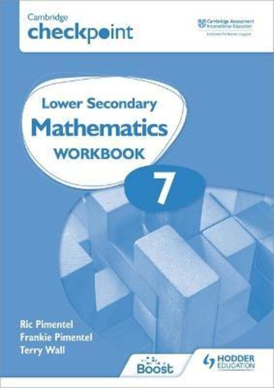 

Cambridge Checkpoint Lower Secondary Mathematics Workbook 7