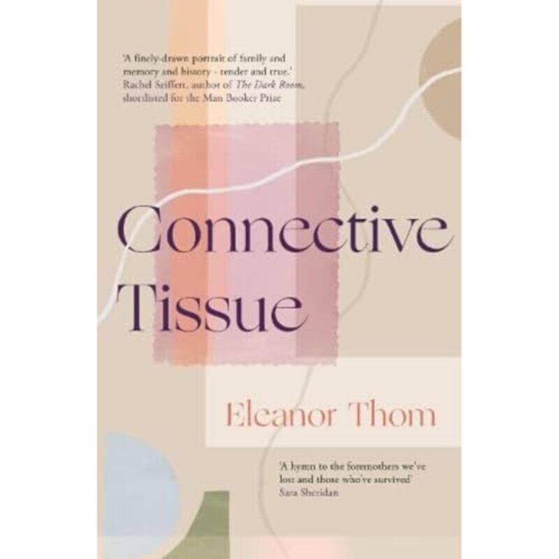 

Connective Tissue by Eleanor Thom-Paperback