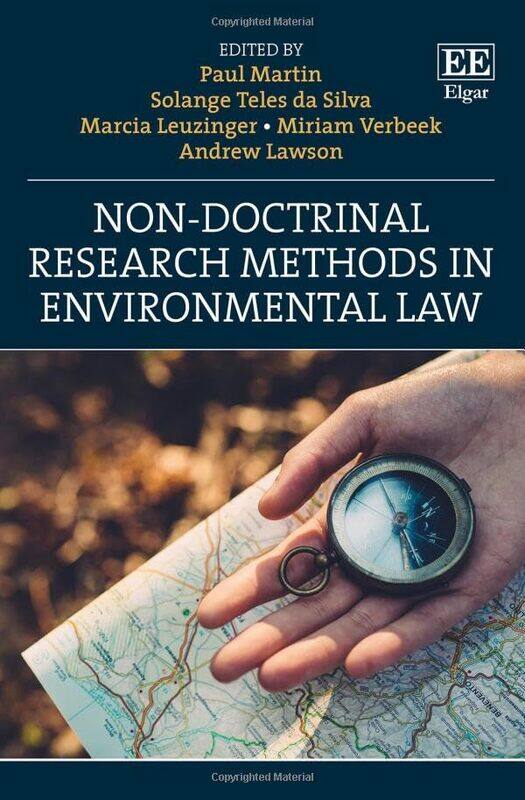 

Nondoctrinal Research Methods In Environmental Law, Hardcover by Martin, Paul - Teles da Silva, Solange - Leuzinger, Marcia - Verbeek, Miriam - Lawson
