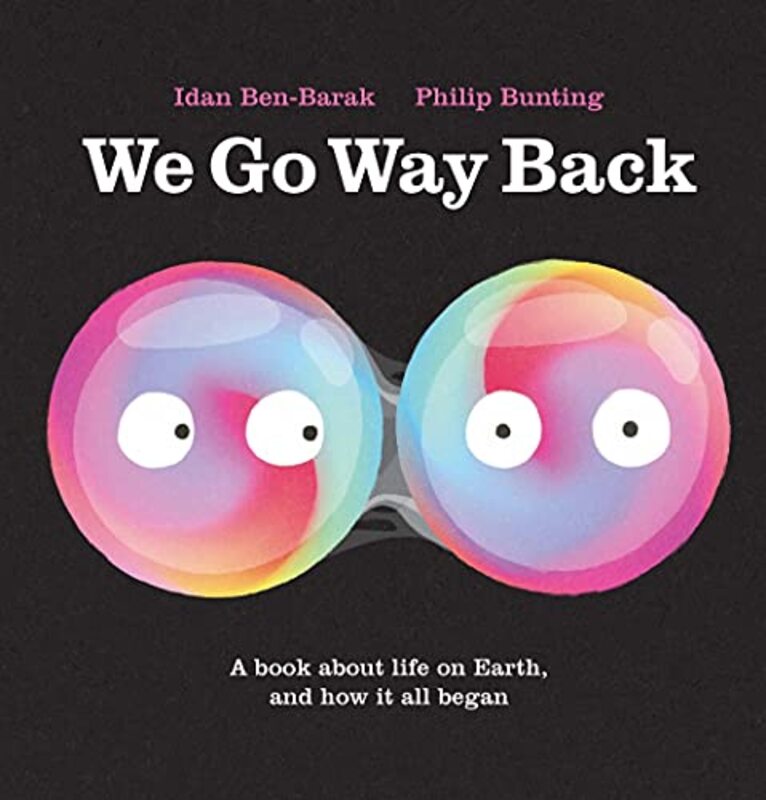 

We Go Way Back by Idan Ben-BarakPhilip Bunting-Hardcover