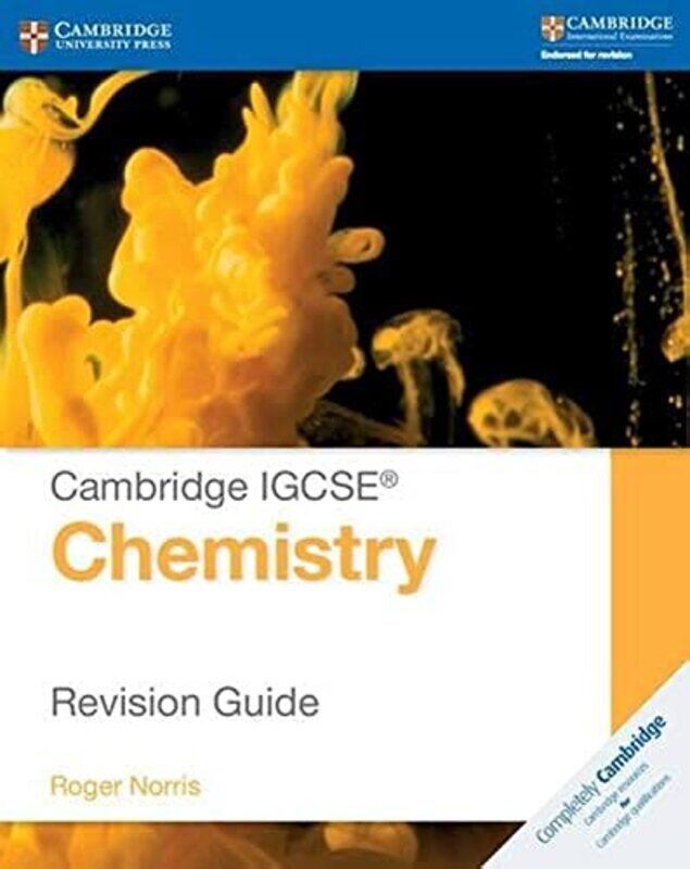 

Cambridge Igcse R Chemistry Revision Guide By Norris, Roger Paperback