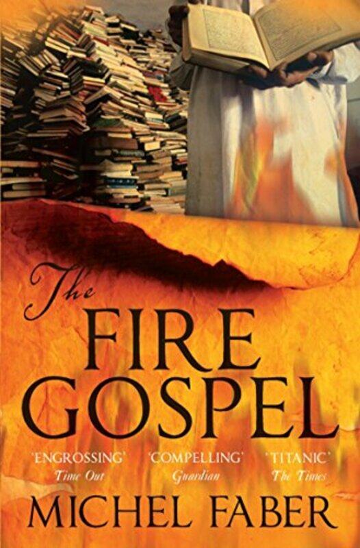 

The Fire Gospel by Michel Faber-Paperback
