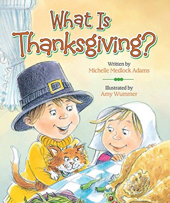 

What Is Thanksgiving By Board - Hardcover