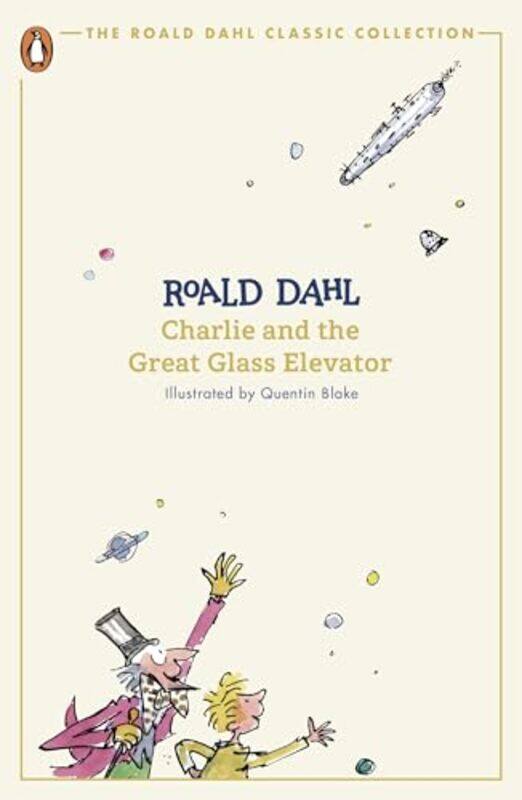 

Charlie and the Great Glass Elevator by Roald DahlQuentin Blake-Paperback