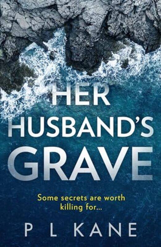 

Her Husband’S Grave by P L Kane-Paperback