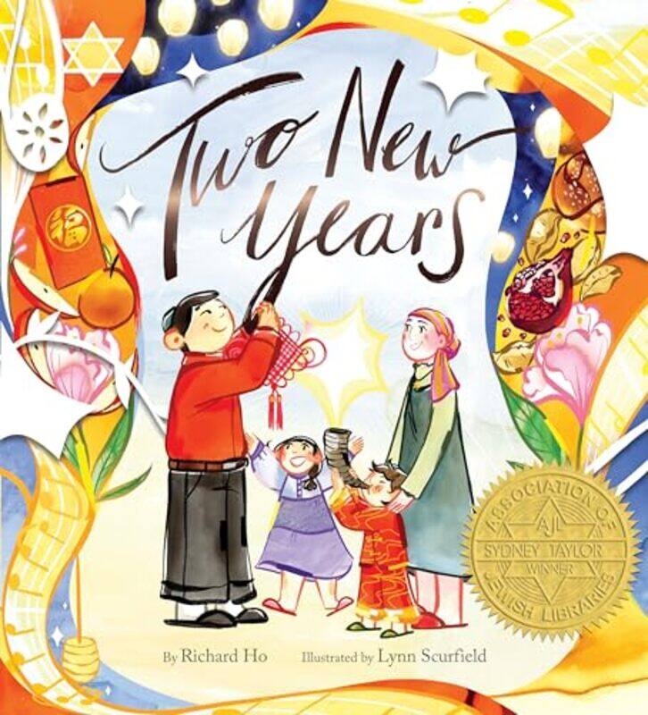 

Two New Years by Richard HoLynn Scurfield-Hardcover