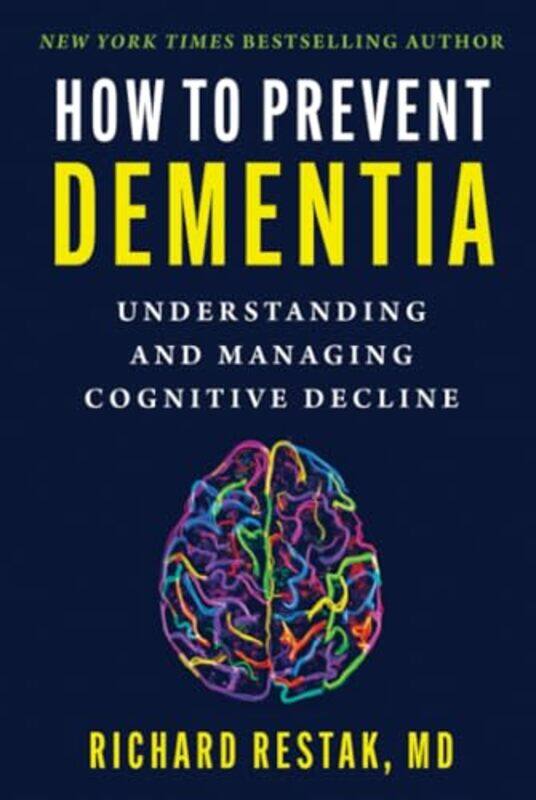 

Ht Prevent Dementia By Restak Richard - Hardcover