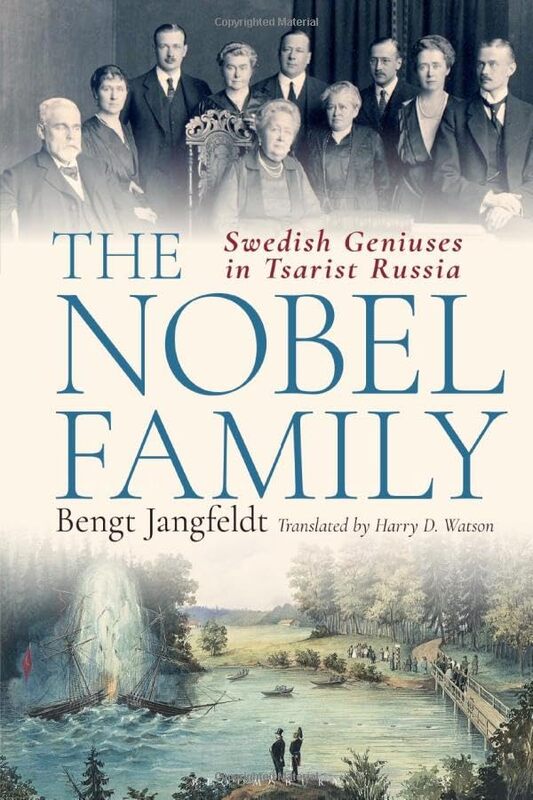Nobel Family by Bengt Jangfeldt Hardcover