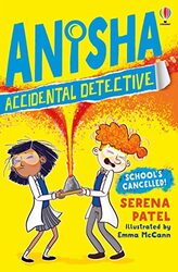 Anisha Accidental Detective Schools Cancelled by Serena PatelEmma McCann-Paperback