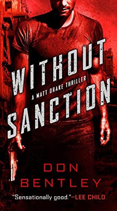 

Without Sanction by Don Bentley-Paperback