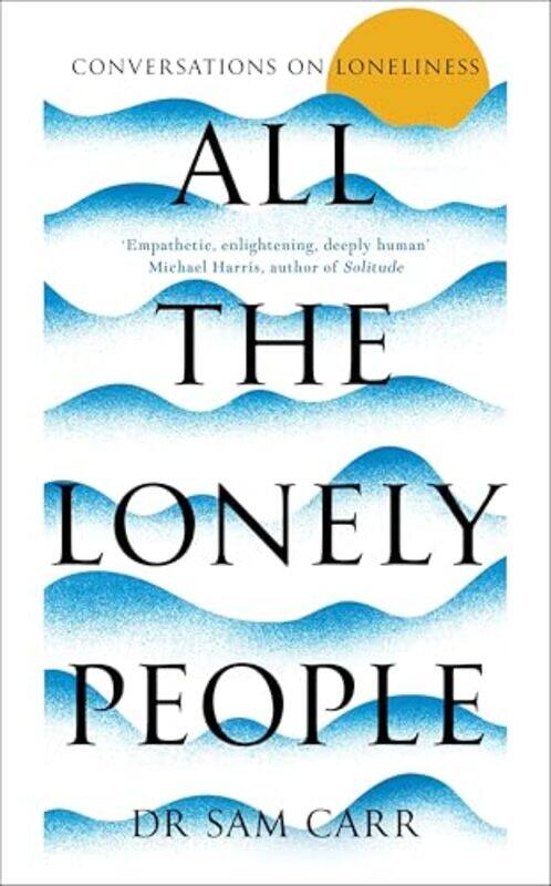 

All The Lonely People by Sam - Paperback