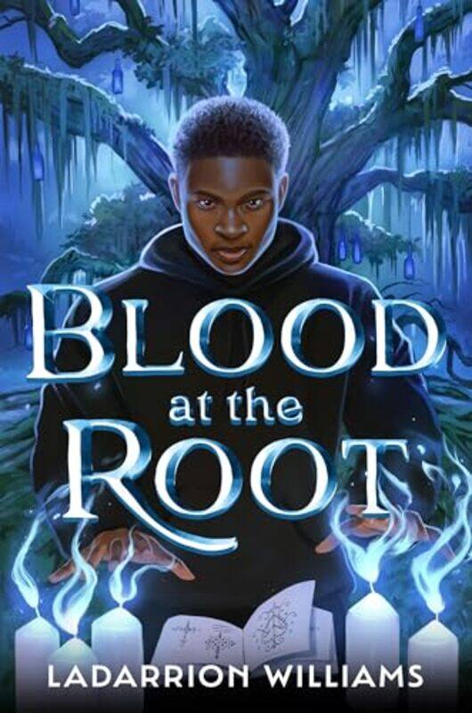 

Blood At The Root01 Blood At The Root By Williams Ladarrion - Hardcover