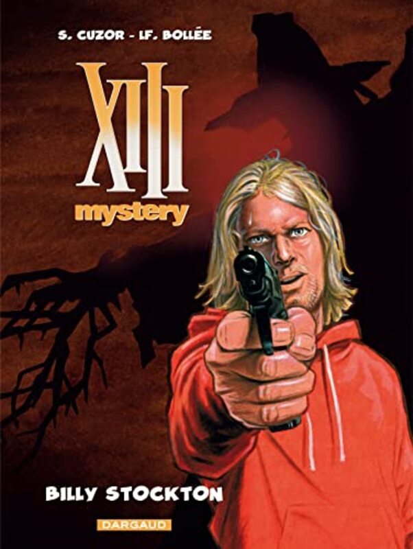 Xiii Mystery Tome 6 Billy Stockton By Laurentfr D Ric Boll E Paperback