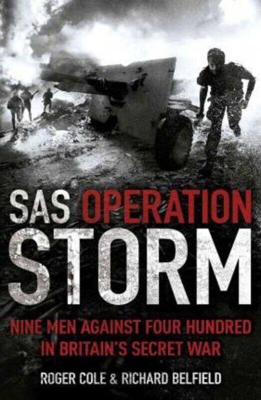 

Sas Operation Storm,Paperback,ByRoger Cole