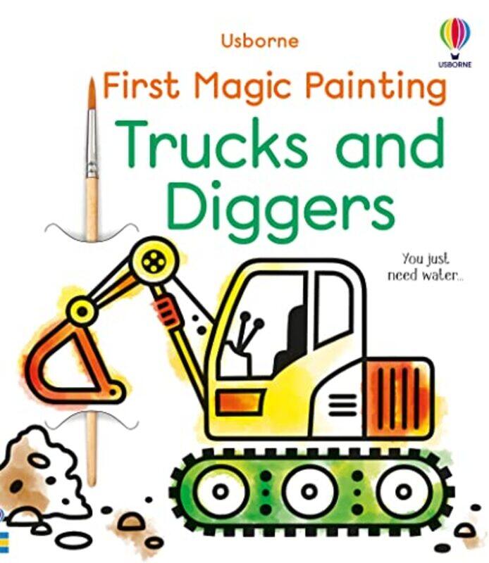 

First Magic Painting Trucks and Diggers by Abigail WheatleyEmily Ritson-Paperback