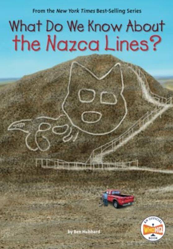 

What Do We Know About The Nazca Lines By Hubbard Ben - Paperback