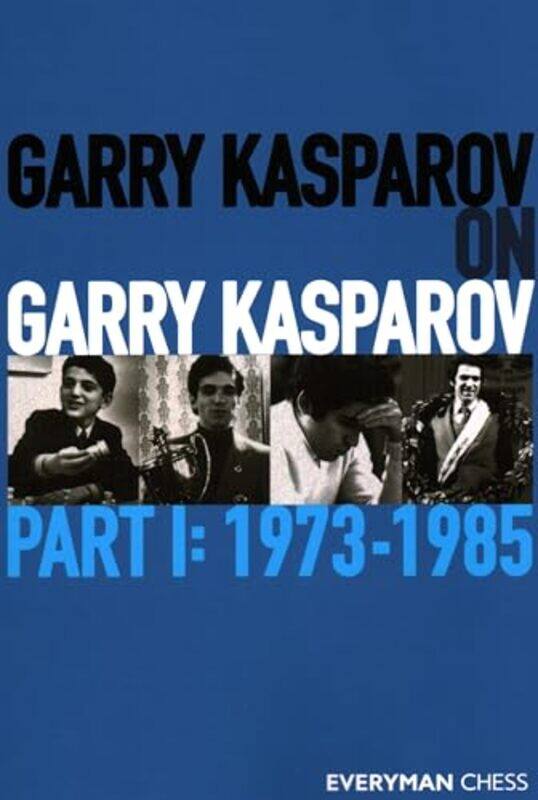 

Garry Kasparov On Garry Kasparov by Garry Kasparov-Paperback