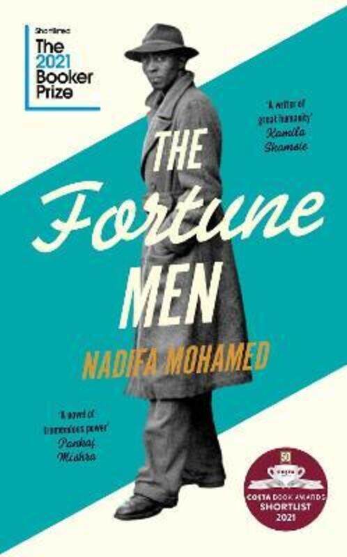 

The Fortune Men: Shortlisted for the Booker Prize 2021.Hardcover,By :Mohamed, Nadifa