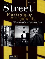 Street Photography Assignments Paperback by Jardin, Valerie