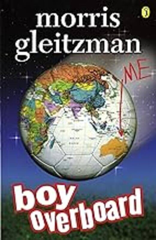 

Boy Overboard by Morris Gleitzman - Paperback